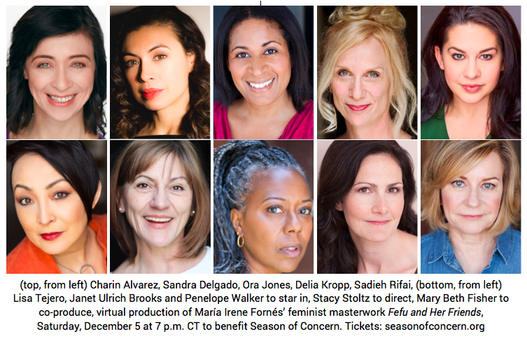 Dream Team Cast To Star In Fefu And Her Friends Virtual Staged Reading To Benefit Season Of Concern Co Produced By Mary Beth Fisher Saturday December 5 At 7 Pm Ct Season